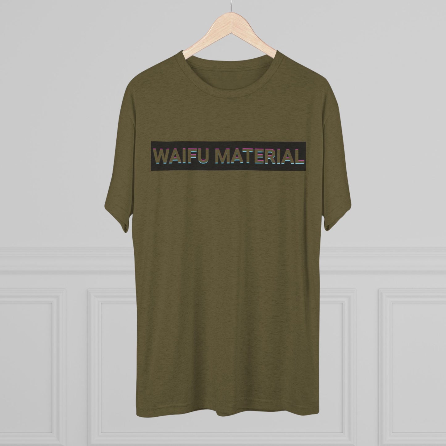 Waifu Material | T's