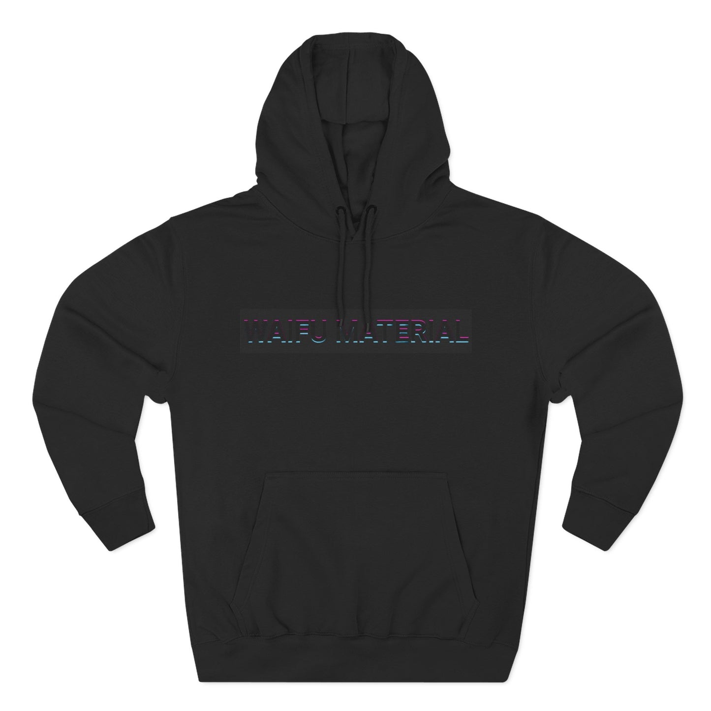 Waifu Material | Hoodies