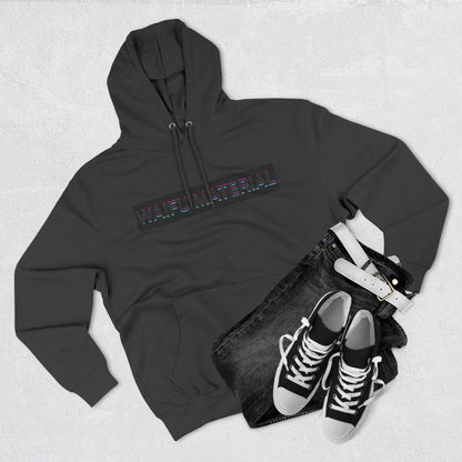 Waifu Material | Hoodies