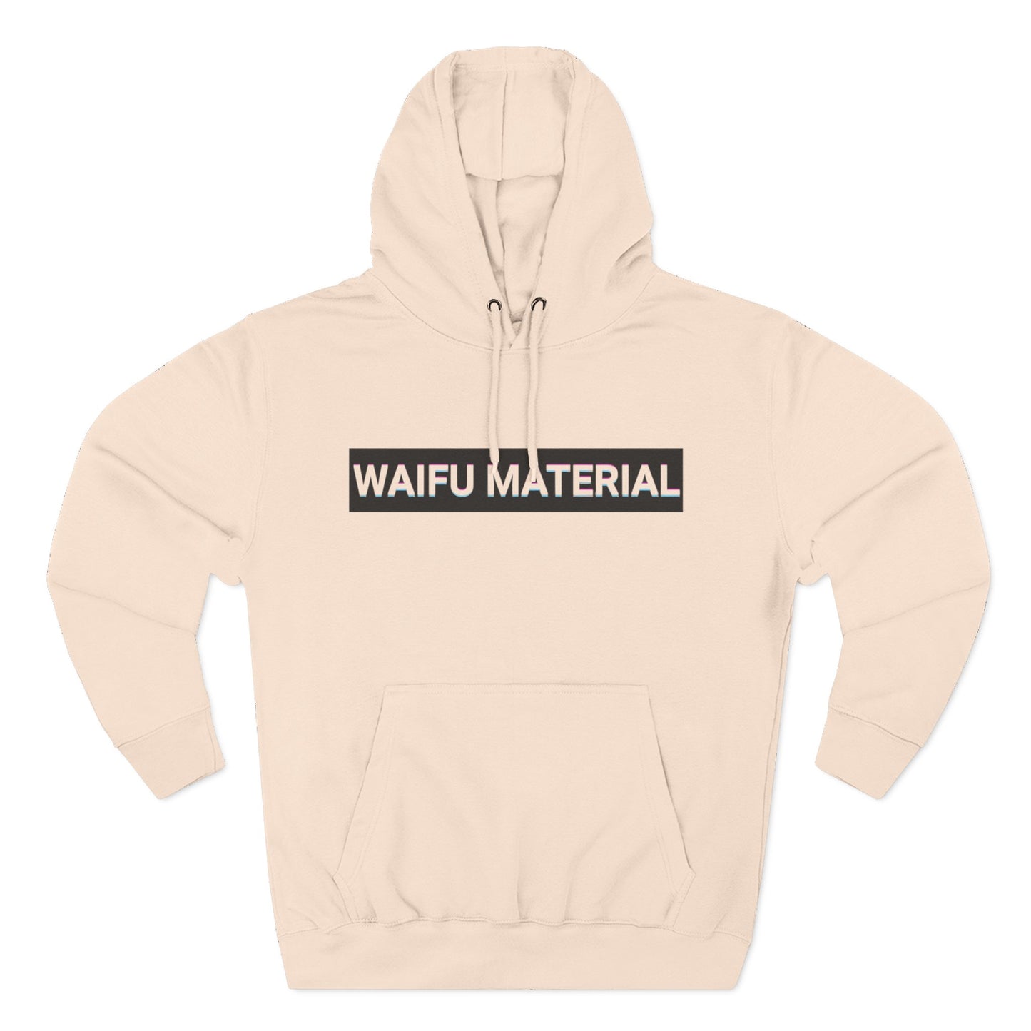 Waifu Material | Hoodies